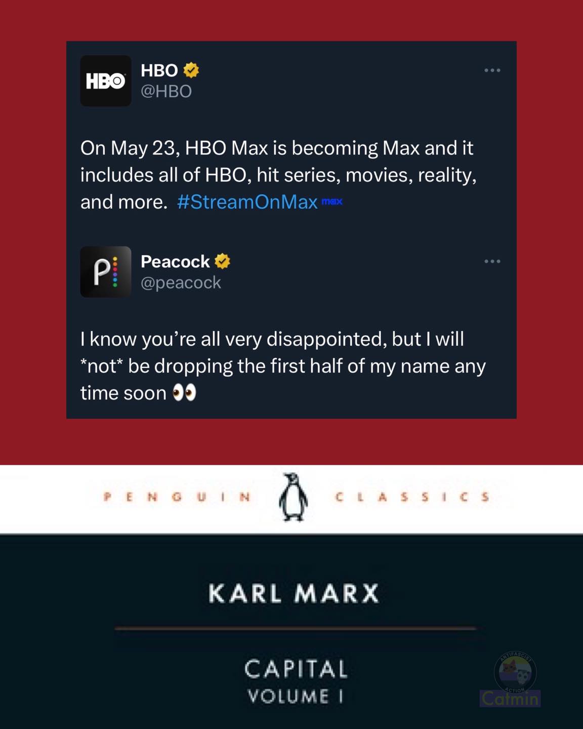 This meme is a screenshot of a Twitter conversation between HBO Max and Peacock, two popular streaming services. The conversation appears to be a joke, with HBO Max saying it's "not" going to remove its name from the service, and Peacock responding with a sarcastic comment about the situation. The text of the meme reads: "In 2 days, we're changing our name from HBO Max to Max. Nothing else is changing. Just the name."